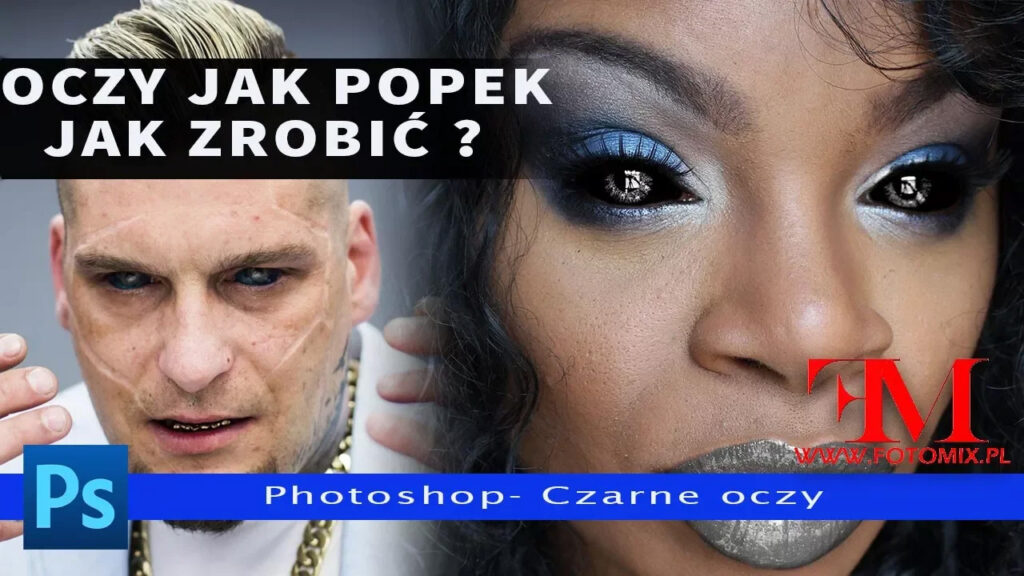 Jak wykonać czarne oczy w stylu Popka - Kurs Photoshop