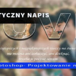 Jak zrobić romantyczny napis w Adobe Photoshop