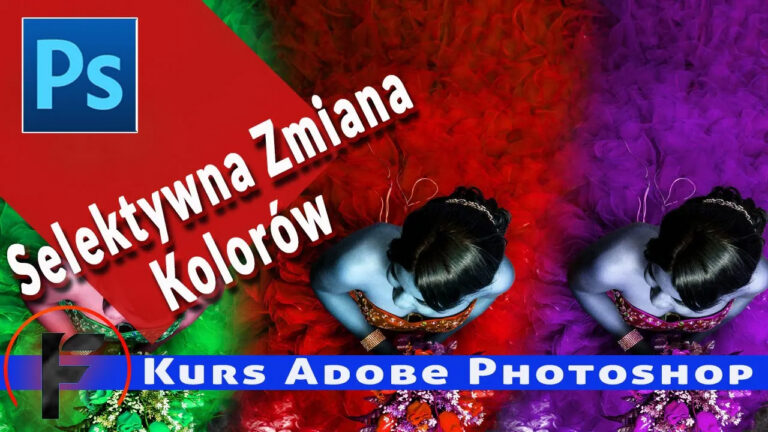 Selektywna zmiana koloru w Adobe Photoshop