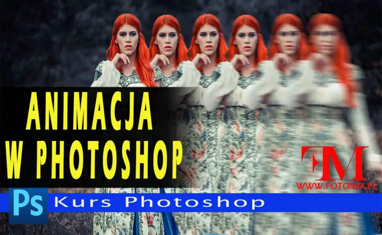 Jak zrobić animację zdjęcia w Photoshop