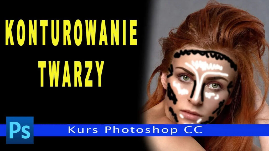 Konturowanie twarzy w Photoshopie