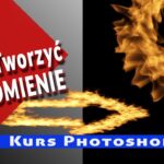 Tworzenie i Edycja Płomieni Photoshop
