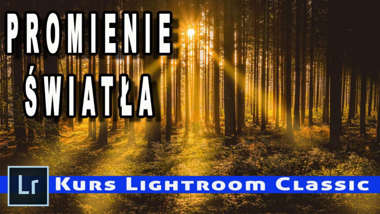 Jak wykonać promienie światła w Adobe Lightroom Classic.