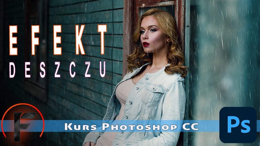 efekt deszczu w Photoshopie