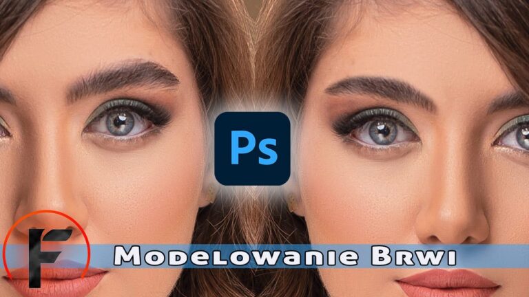 Naturalny retusz brwi w Photoshopie – Proste triki dla realistycznych efektów