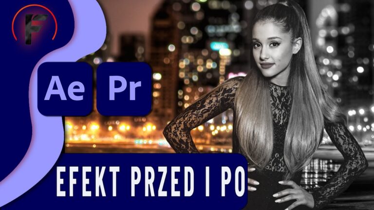 Efekt PRZED i PO w After Effects i Premiere Pro – Jak to Zrobić?