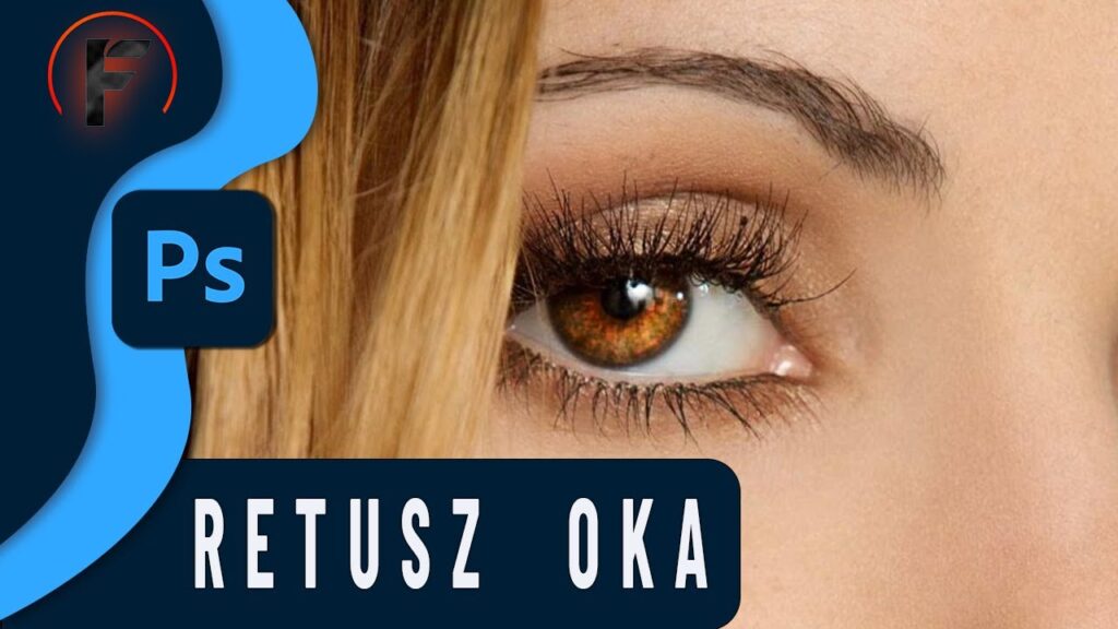 realistyczny retusz oczu
