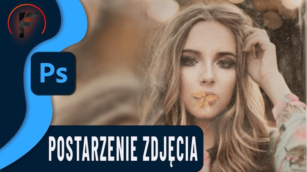 Efekt starego zdjęcia poradnik