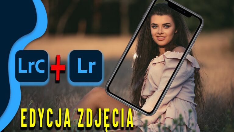 Kurs Adobe Lightroom Classic i Mobile – Edycja zdjęć jak profesjonalista
