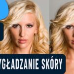 wygładzanie skóry w Photoshopie