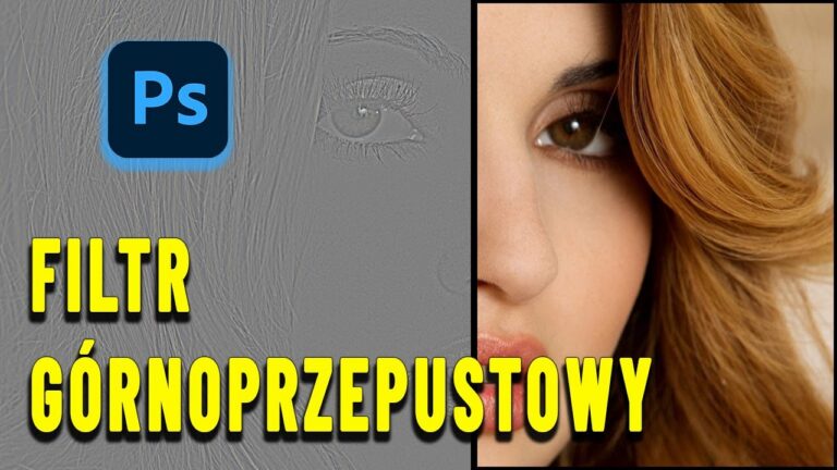 Filtr górnoprzepustowy w Photoshopie: Przewodnik dla początkujących