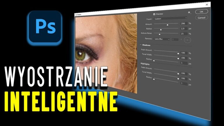 Inteligentne wyostrzanie: Przewodnik po filtrze Smart Sharpen