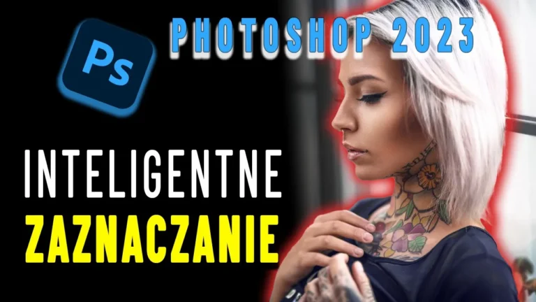 Inteligentne zaznaczanie w Photoshop – nowa jakość!