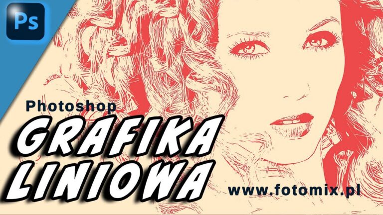 Grafika liniowa w Photoshopie: Najlepszy sposób na oryginalne zdjęcie