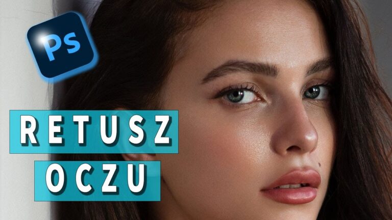 Retusz oczu w Photoshopie – błyskawiczny efekt WOW!