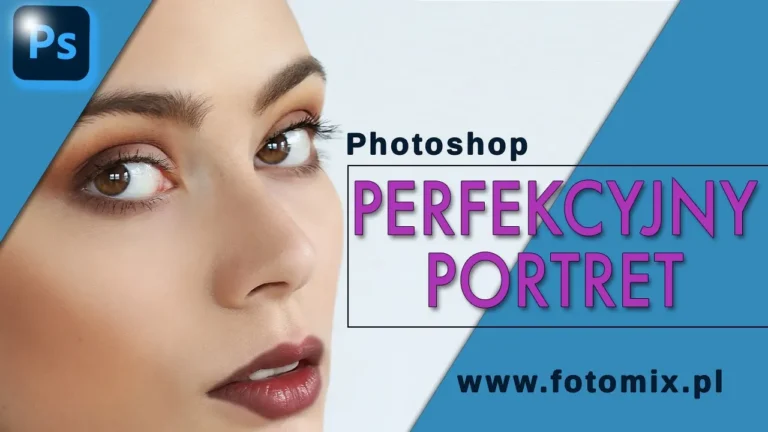 Perfekcyjny retusz portretu – prosty trik w Photoshopie