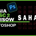 Magia napisów w Photoshop