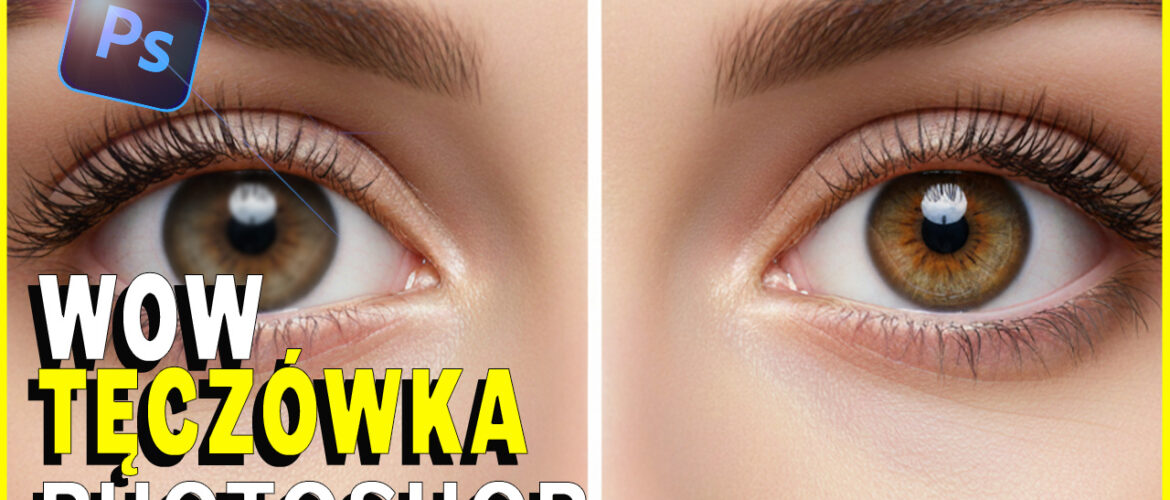 Tęczówka oka w Photoshopie
