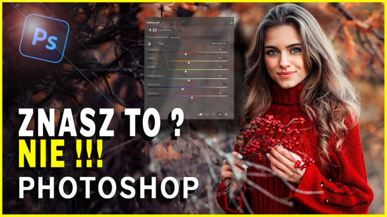 Color grading w Photoshopie: zły nawyk Hue/Sat? STOP!
