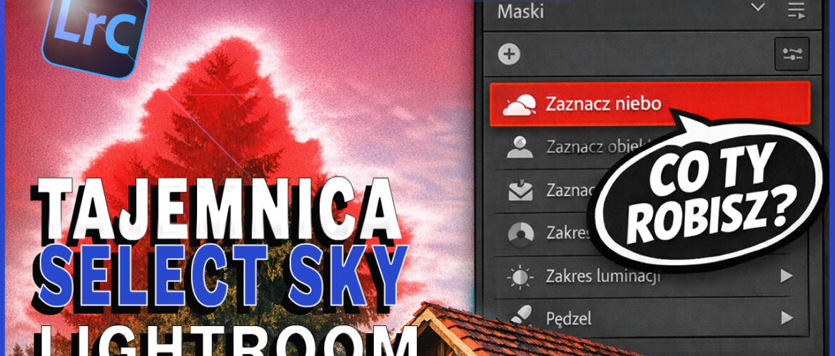 Maska nieba w Lightroomie