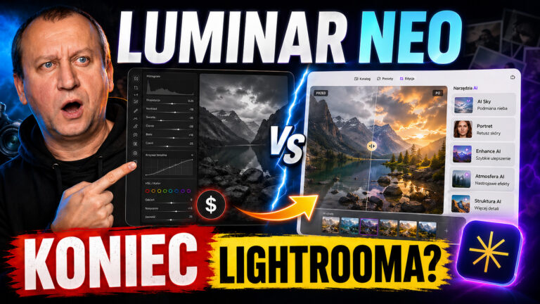 Luminar Neo czy Lightroom? Zobacz ważne różnice